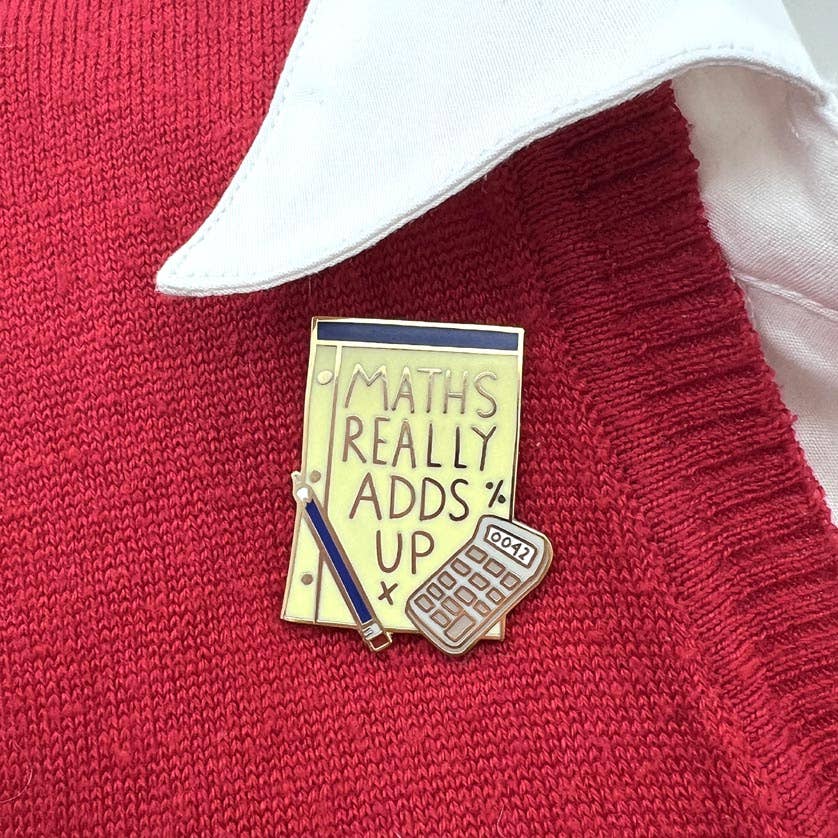 Maths Really Adds Up Lapel Pin