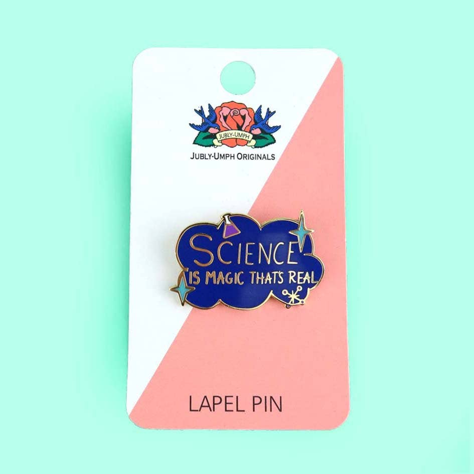 Science Is Magic That's Real Lapel Pin