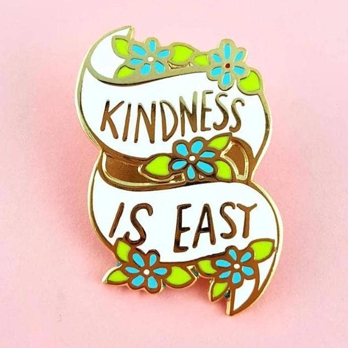 Kindness Is Easy Enamel Lapel Pin