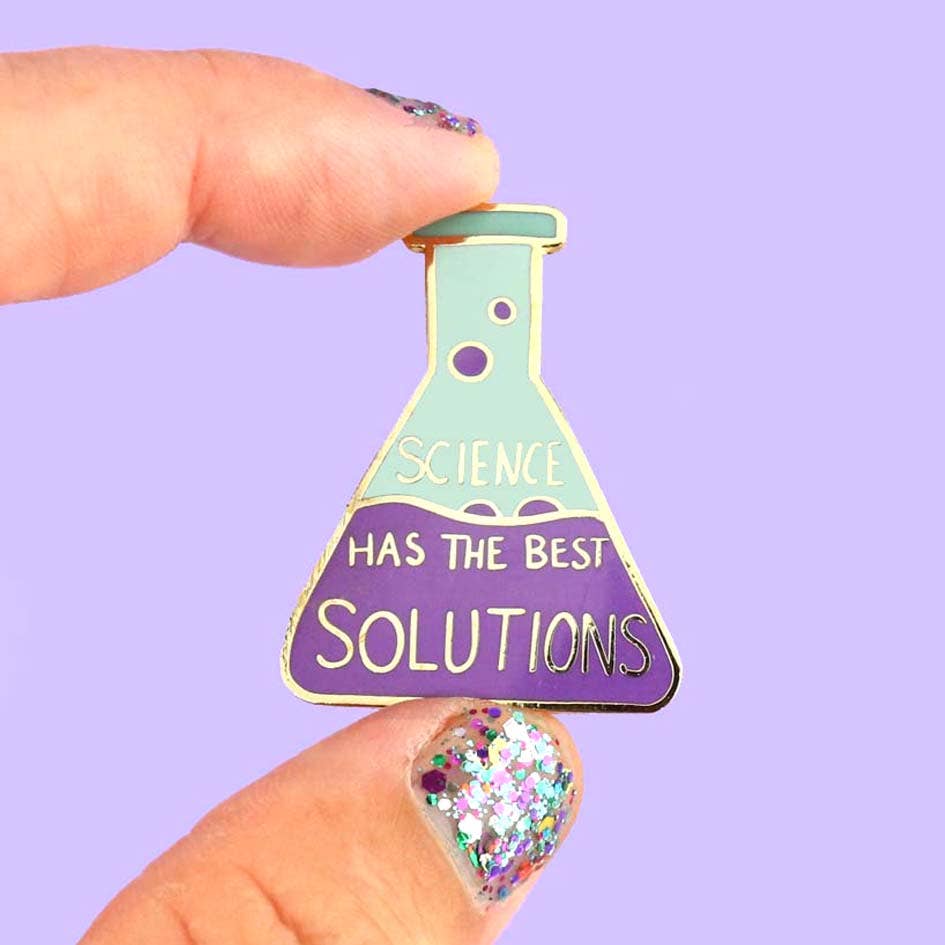 Science Has The Best Solutions Lapel Pin